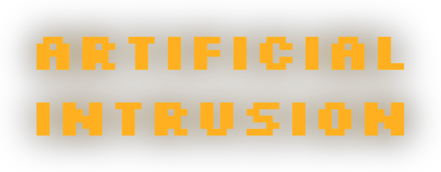 Artificial Intrusion